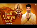 Lagu Nachi Maiya Nachi || Mani Ladla || Ladla Music 2025