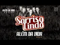 ALÉM DA VIDA - Grupo Sorriso Lindo - 8ºCD "ALÉM DA VIDA AO VIVO"