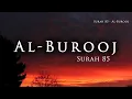 Download Lagu Surah Al Burooj الْبُرُوجِ - Al Quran 85 | Abdul Rahman As Sudais | عبد الرحمن السدیس