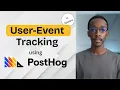 Track user events using PostHog with React app