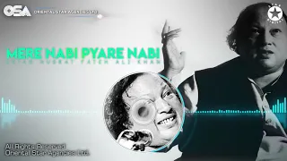 Mere Nabi Pyare Nabi - Nusrat Fateh Ali Khan 