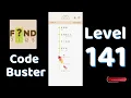 Code Busters Level 141 Walkthrough All Puzzle Solutions Solutionguruji