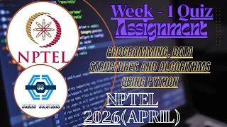 Programming Data Structures And Algorithms Using Python Week 1 Answers 2026 April NPTEL SWAYAM