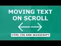 Moving Text on Scroll - Html CSS and Javascript