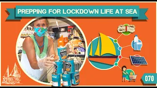 How We Prepare Our Sailing Boat To Survive Off Grid Ep70
