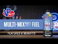 Multi Mix 40to1 50to1 Premixed Small Engine Fuel - Features Benefits VP Racing
