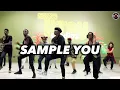 SAMPLE YOU REMIX - Mr Eazi Ft Lil Kesh (DANCE CLASS) #dancechoreography #danceclass #dancehall
