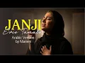 Lagu Janji - Evie Tamala | Spesial Request Arabic Version by Mamet