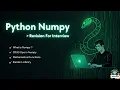 Python NumPy Interview Revision Must-Know NumPy Concepts Functions