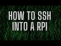 How to SSH into A raspberry Pi