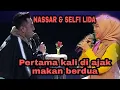 Download Lagu BIKIN BAPER!! NASSAR MENGAJAK SELFI LIDA MAKAN BERDUA