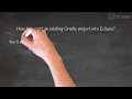 How to import a Gradle project into Eclipse Short Version