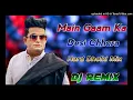 Lagu Main Gaam Ka Desi Chhora||Dj Remix Song|| Hard Dholki Mix (Raju Panjabi Song)By Dj Tinku Remixer