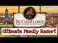 Big Cedar Lodge - Wilderness Resort Built by Bass Pro Shop and Cabela s