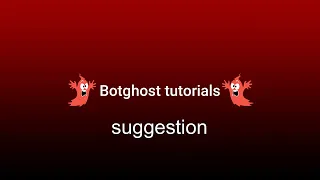 How to make SUGGESTIONS with botghost botghost tutorial