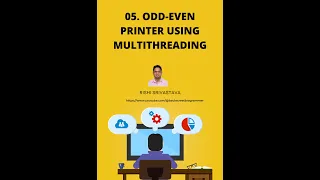 28 - Odd Even Printer Using Multithreading