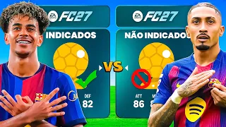 JOGADORES INDICADOS a BOLA DE OURO vs NÃO INDICADOS no FC27