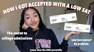 How I Got Into Top Universities with a Low SAT Score Stanford USC Johns Hopkins NYU and more
