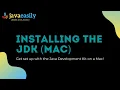 Installing the JDK on a Mac Java for Beginners