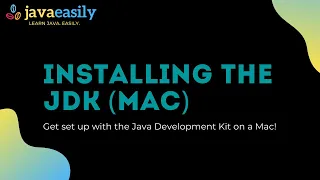Installing the JDK on a Mac Java for Beginners