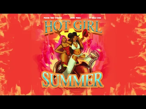 Download MP3 Megan Thee Stallion - Hot Girl Summer ft. Nicki Minaj \u0026 Ty Dolla $ign