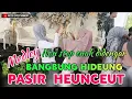 Download Lagu BANGBUNG HIDEUNG Naek PASIR HEuNCeuT // Non stop Medley bajidor nico entertainment
