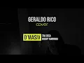TAK BISA HIDUP TANPAMU - D'MASIV (Cover by Geraldo Rico)