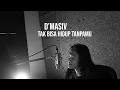 Download Lagu TAK BISA HIDUP TANPAMU - D'MASIV (Cover by Geraldo Rico)