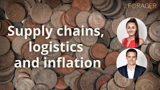 steve and chloe on supply chains logistics and inflation