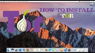 How to install and Setup Tor Browser in MacOS X Step by Step Working 2020