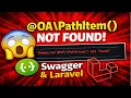Laravel 12 Swagger Error Fix Required OA PathItem Not Found