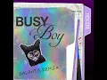 Busy Boy (Galantis Remix)