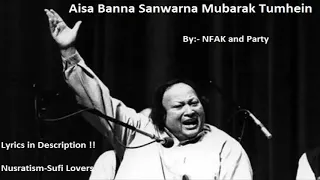 aisa banna sanwarna mubarak tumhe nusrat fateh ali khan lyrics in description