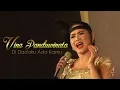 Download Lagu Vina Panduwinata - Di Dadaku Ada Kamu (Live Show)
