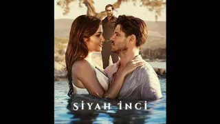 موسيقى حزينة لمسلسل اللؤلؤة السوداء Siyah Inci Muzikler 