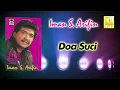 Imam S. Arifin - Doa Suci (Official Audio)