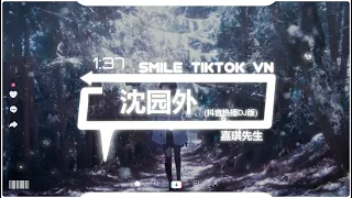  dj th m vi n ngo i remix 2k22 tiktok 
