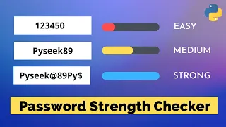 Verify Your Password Before Applying - Password Strength Checker in Python PySeek