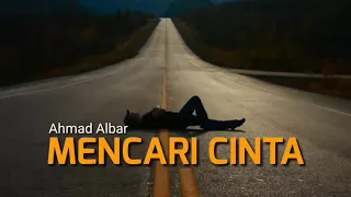 Download Mencari Cinta - Ahmad Albar ( lirik ) MP3