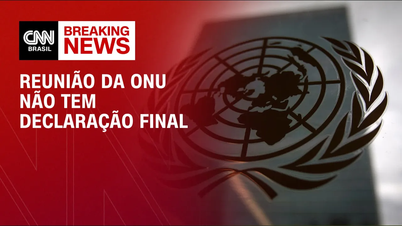 Reunião da ONU não tem declaração final | AGORA CNN