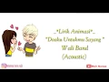 Download Lagu Lirik Animasi _Doaku Untukmu Sayang_||Wali Band(Acoustic)