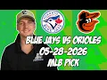 Toronto Blue Jays vs Baltimore Orioles 26 MLB Pick Prediction MLB Betting Tips