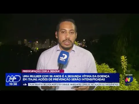 Nova morte por dengue em Itajaí: mulher de 36 anos é a segunda vítima na cidade