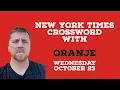 Oranje does decently for October 23 NYT Crossword