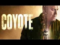 Lagu COYOTE  🔥 Caly Film Izle | Nederlands Ondertiteling
