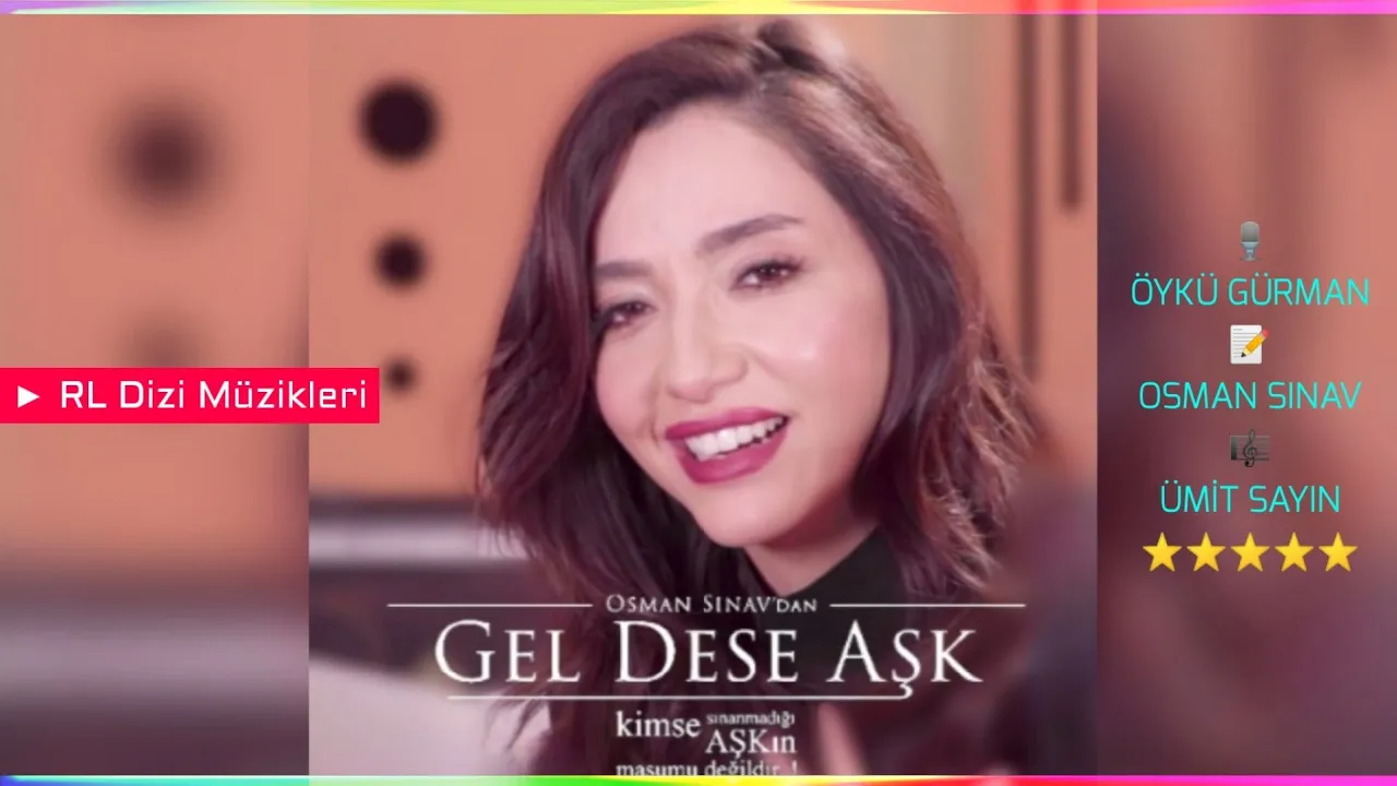 Öykü Gürman - Gel Dese Aşk (Dizi Müziği)