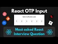 OTP Input - Frontend Machine Coding Interview Using React Myntra Flipkart Zomato Swiggy