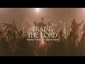 Download Lagu Praise The Lord | feat. Matthew Harris | Gateway Worship