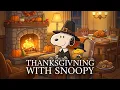 Thanksgiving Jazz with Snoopy 🦃 Cozy Autumn Fireplace Ambience
