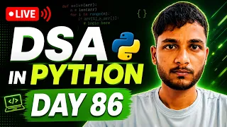 Day 86 DSA Learning Problem Solving Using Python